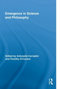 Emergence in science and philosophy